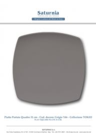 PIATTO PORTATA QUADRO TOKIO GRIGIO CM. 31 SATURNIA