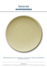 PIATTO ROTONDO SIVIGLIA CREMA CM. 31 SATURNIA