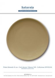 PIATTO ROTONDO SIVIGLIA TABACCO CM. 31